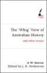 The 'Whig' view of Australian history