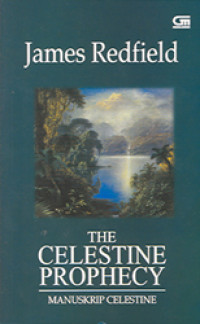 Image of The Celestine prophecy = manuskrip Celestine