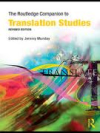 The Routledge companion to translation studies