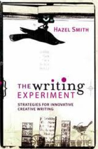 The Writing experiment: strategies for innovative creative writing