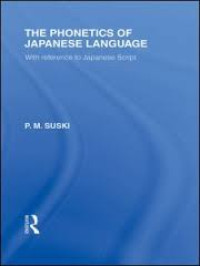 The phonetics of Japanese language : with reference to Japanese script