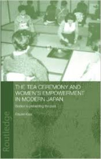 The tea ceremony and womens empowerment in modern Japan