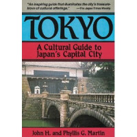 Tokyo : A cultural guide to Japan's capital city