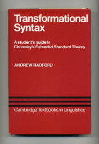 Transformational syntax: a student's guide to Chomsky's extended standard theory