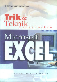 Trik dan teknik menggunakan Microsoft Excel