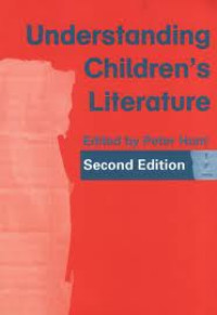 Understanding childrens literature 2nd ed. : key essays from the second edition of The International companion encyclopedia of childrens lierature