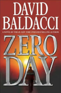 Zero Day: a novel