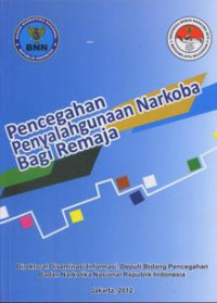 Pencegahan penyalahgunaan narkoba bagi remaja