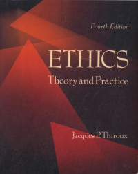 Ethics : theory and practice