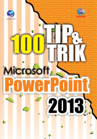 100 Tip & Trik Microsoft PowerPoint 2013