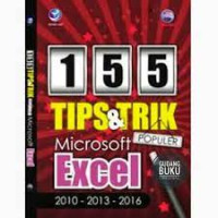115 Tips & Trik populer Microsoft Ecel 2010-2013-2016