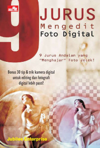 Image of 9 Jurus mengedit foto digital