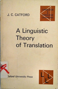 A Linguistic Theory Of Translation