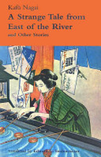 Image of A Strange Tale From East of The River and Other Stories