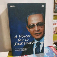 A Voice For A Just Peace: A collection of speeches