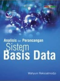 Analisis dan perancangan sistem basis data