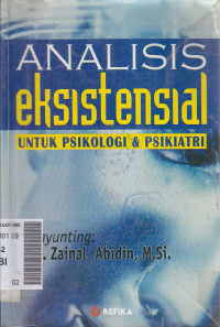 Analisis Eksistensial: Untuk psikologi dan psikiatri