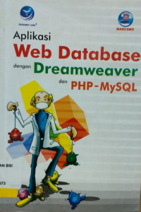 Aplikasi Web database dengan Dreamweaver dan PHP MySQL