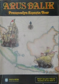 Image of Arus Balik : sebuah novel sejarah