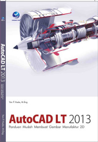AutoCADLT 2013 Panduan mudah membuat gambar manufaktur 2D