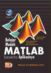 Belajar mudah Matlab beserta aplikasinya