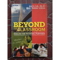 Beyond the classroom : English for Academic Purposes