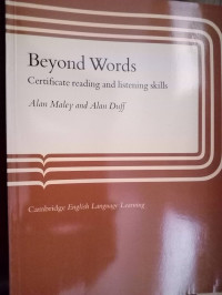 Beyond Words :  Certificate reading and listening skills