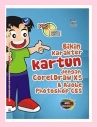 Bikin karakter kartun dengan CorelDraw X5 & Adobe Photoshop CS5