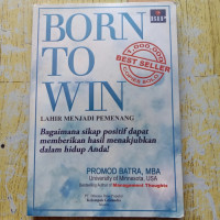 Born To Win: Lahir menjadi pemenang