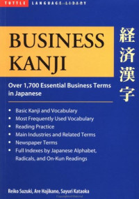Image of Business kanji: Over 1700 essential business terms in Japanese