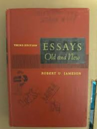 Essays Old And New (3rd ed.)