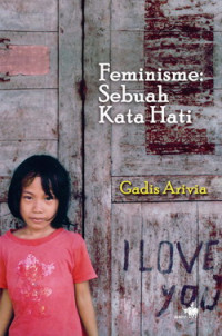 Feminisme: Sebuah kata hati