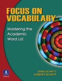 Focus On Vocabulary: Mastering the academic word list