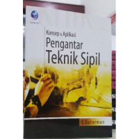 Konsep & Aplikasi pengantar teknik sipil