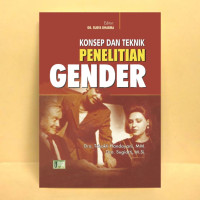 Konsep dan Teknik Penelitian Gender