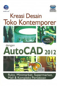 Kreasi desain Toko Kontemporer dengan AutoCAD 2012
