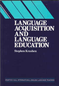 Language acquisition and language education