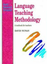 Language Teaching Methodology : A Textbook for Teachers
