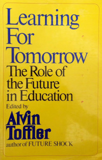 Learning for Tomorrow: the Role of the Future in Education