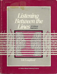 Listening between the lines: a cultural approach