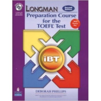 Longman Praparation course for the TOEFL test (iBT/2nd ed)
