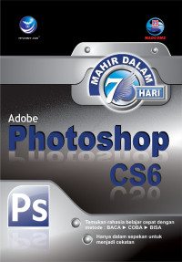 Mahir dalam 7 hari: Adobe Photoshop CS6