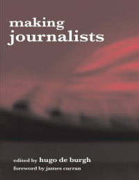 Making journalists