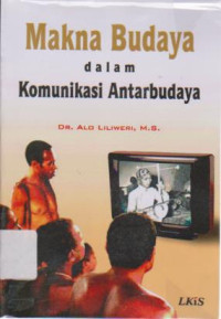 Makna budaya dalam komunikasi antarbudaya