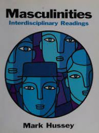 Masculinities: Interdisciplinary readings