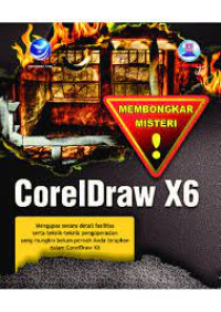 Membongkar Misteri CorelDraw X6