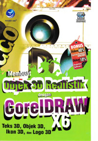 Membuat objek 3D realistik dengan CoreDraw X6