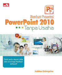 Image of Membuat presentasi Power Point 2010 tanpa usaha