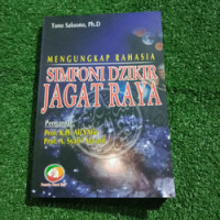 Mengungkap Rahasia Simfoni Dzikir Jagat Raya