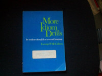 More Idiom Drills : For student of english as a second language